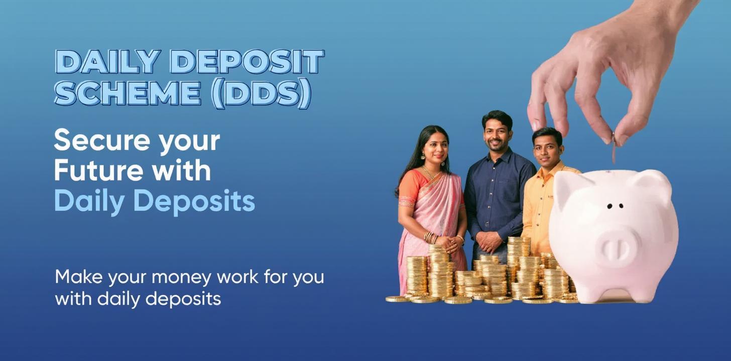Daily Deposit Scheme